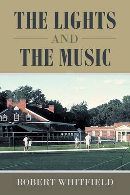 The Lights and the Music (Paperback)