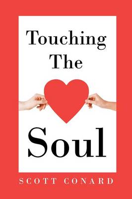 Touching the Soul (Paperback)