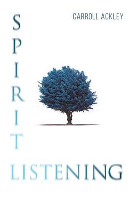 Spirit Listening (Paperback)
