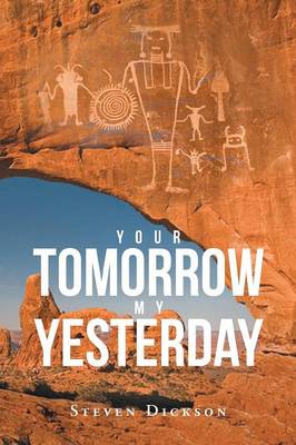 Your Tomorrow My Yesterday (Paperback)