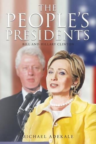 The People's Presidents (Paperback)