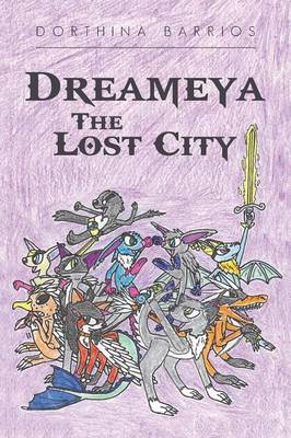 Dreameya the Lost City (Paperback)