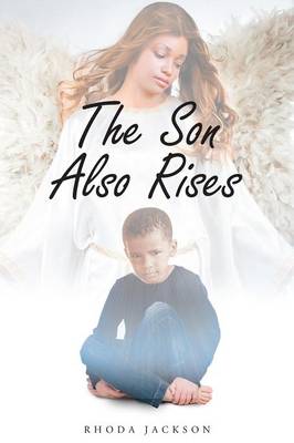The Son Also Rises (Paperback)