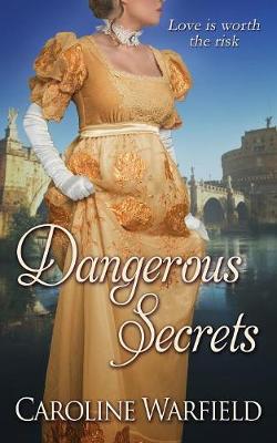 Dangerous Secrets (Paperback)