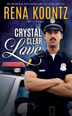 Crystal Clear Love (Paperback)