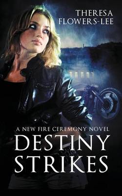 Destiny Strikes (Paperback)