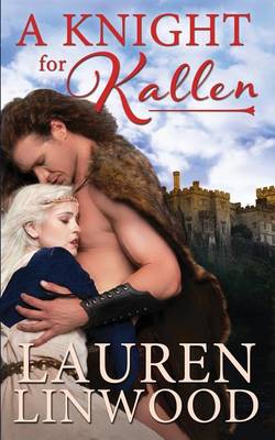 A Knight for Kallen (Paperback)