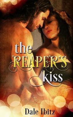 The Reaper's Kiss (Paperback)