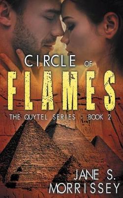 Circle of Flames: The Quytel Series Book 2 (Paperback)