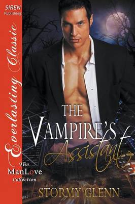 The Vampire's Assistant (Siren Publishing Everlasting Classic Manlove) (Paperback)