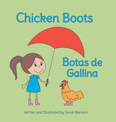 Chicken Boots / Botas de Gallina (Hardback)