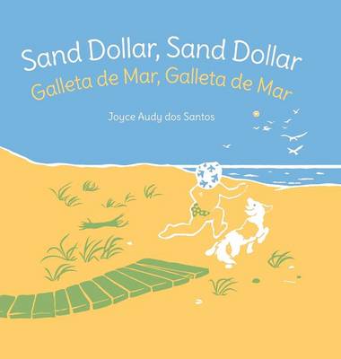 Sand Dollar, Sand Dollar / Galleta de Mar, Galleta de Mar (Hardback)