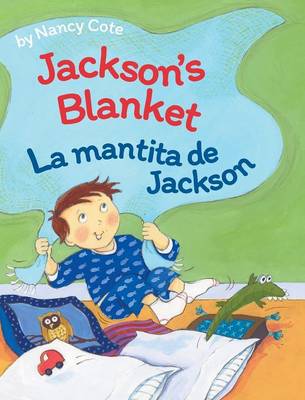 Jackson's Blanket / La Mantita de Jackson (Hardback)