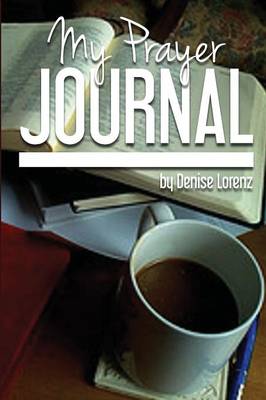 My Prayer Journal (Paperback)
