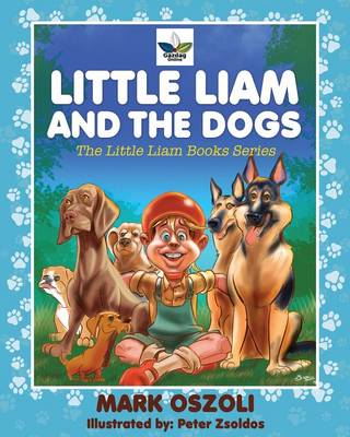Little Liam and the Dogs (Paperback)