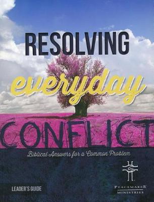 Resolv Everyday Conflict Leader's Guide (Paperback)