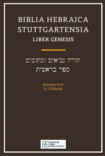 Biblia Hebraica Stuttgartensia Liber Genesis (Paperback)