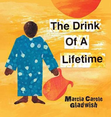 The Drink of a Lifetime (Hardback)