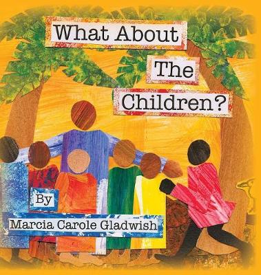 What About the Children? (Hardback)