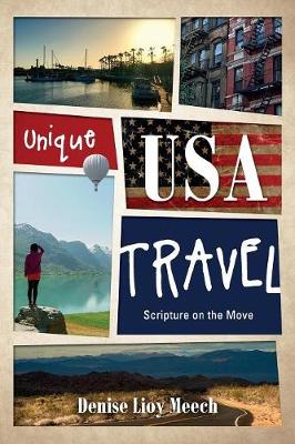 Unique USA Travel: Scripture on the Move (Paperback)