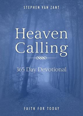 Heaven Calling: 365 Day Devotional (Paperback)