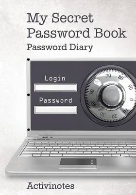 My Secret Password Book - Password Diary (Paperback)