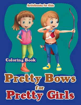 High Fives and Play Bows: Coloring Book (Paperback)