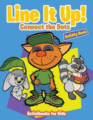 Line It Up! Connect the Dots Activity Book (Paperback)