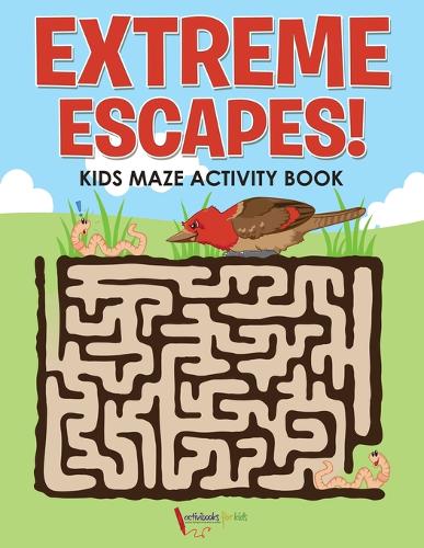 Extreme Escapes! Kids Maze Activity Book (Paperback)