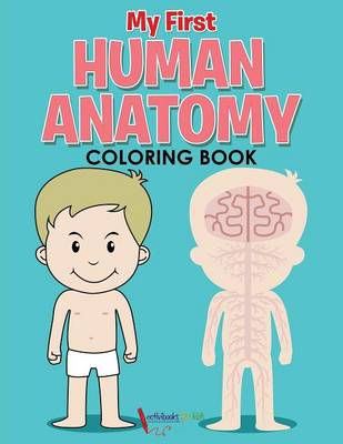 My First Human Anatomy Coloring Book (Paperback)