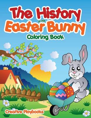 The History of the Easter Bunny Coloring Book (Paperback)