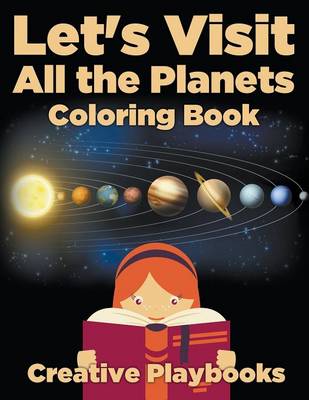 Let's Visit All the Planets Coloring Book (Paperback)