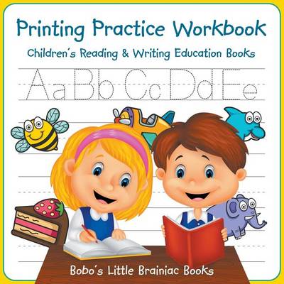 Printing Practice Workbook: Children's Reading & Writing Education Books (Paperback)