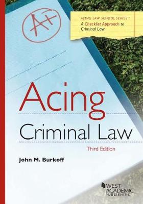Acing Criminal Law - Acing Series (Paperback)