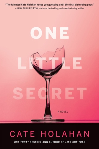 One Little Secret: A Novel (Hardback)