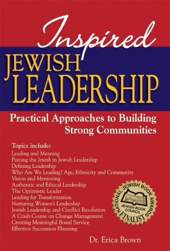 Inspired Jewish Leadership: Practical Approaches to Building Strong Communities (Paperback)