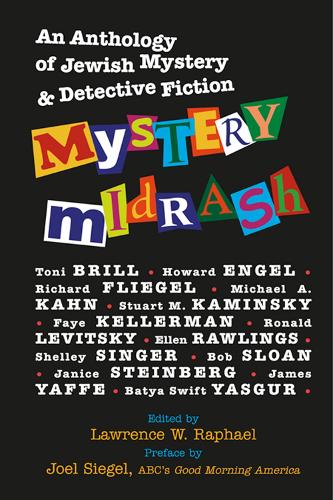 Mystery Midrash: An Anthology of Jewish Mystery & Detective Fiction (Hardback)