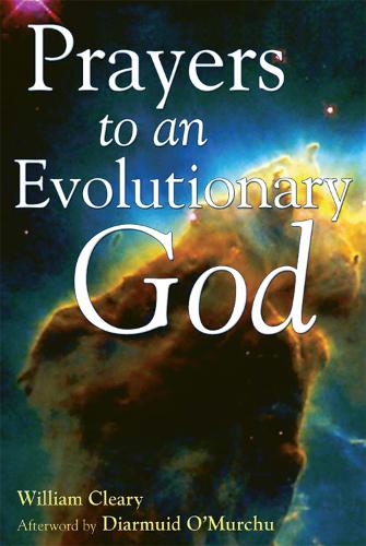 Prayers to an Evolutionary God (Paperback)