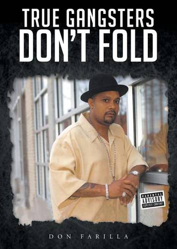 True Gangsters Don't Fold (Paperback)