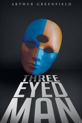Three Eyed Man (Paperback)