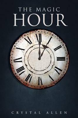 The Magic Hour (Paperback)