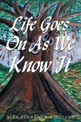 Life Goes on as We Know It (Paperback)