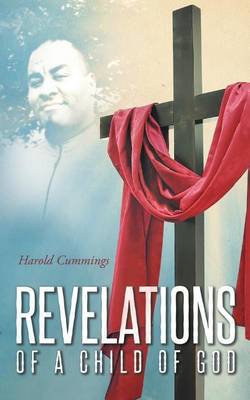 Revelations of a Child of God (Paperback)