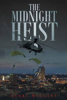 The Midnight Heist (Paperback)