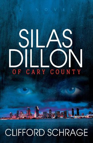 Silas Dillon of Cary County (Paperback)
