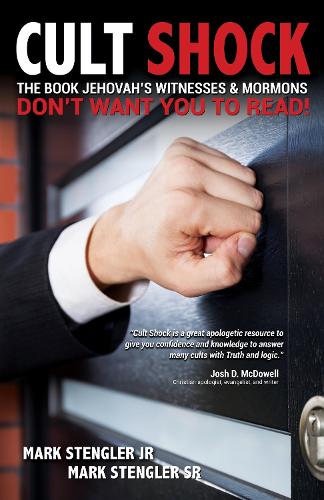 Cult Shock: The Book Jehovah's Witnesses & Mormons Don't Want You to Read (Paperback)