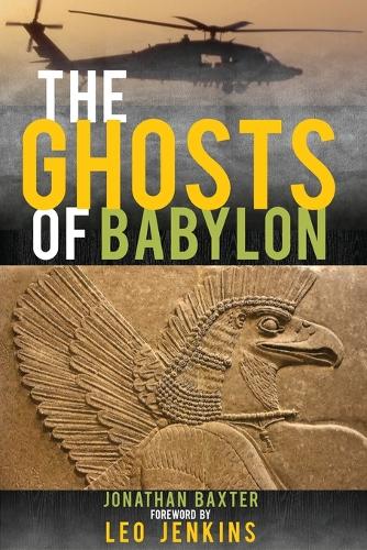 The Ghosts of Babylon (Paperback)
