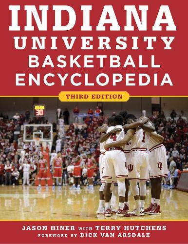 Indiana University Basketball Encyclopedia (Paperback)
