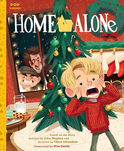 Home Alone: The Classic Illustrated Storybook - Pop Classics 1 (Paperback)