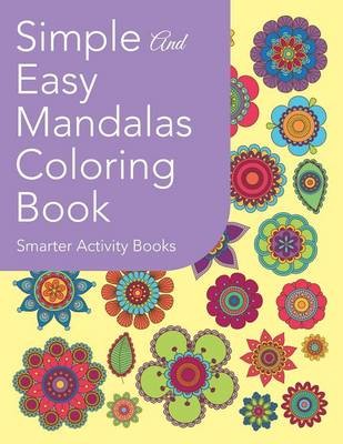 Simple and Easy Mandalas Coloring Book (Paperback)